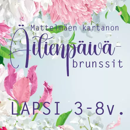 ÄITIENPÄIVÄBRUNSSI SU LAPSET 3-8v. - ÄITIENPÄIVÄ - 130015157-4 - 1