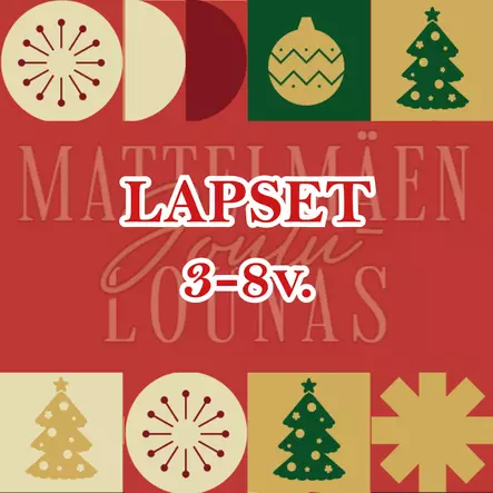 JOULUBUFFA LAPSI 3-8v - BRUNSSIT MATTELMÄEN KARTANO - 130015136-5 - 1