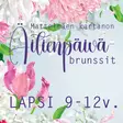 ÄITIENPÄIVÄBRUNSSI SU LAPSET 9-12v. - BRUNSSIT MATTELMÄEN KARTANO - 130015157-5 - 1